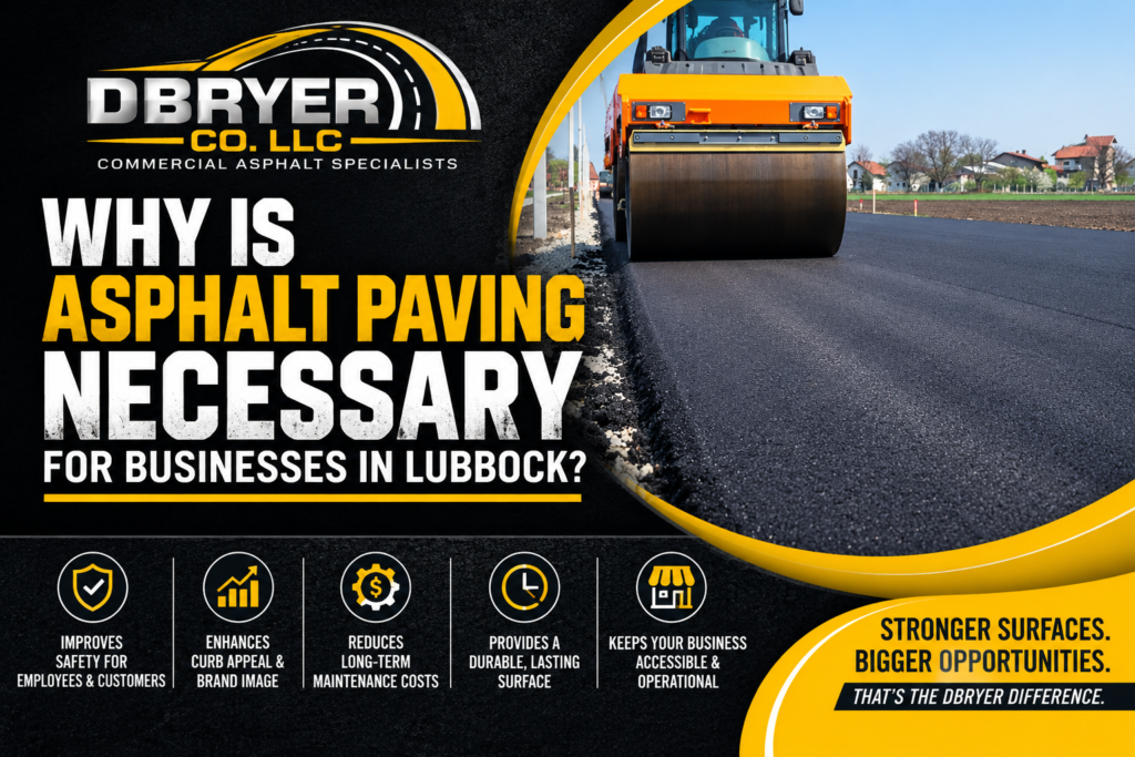 Commercial asphalt paving for businesses in Lubbock, Texas